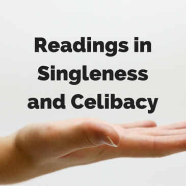 Readings in Singleness and Celibacy