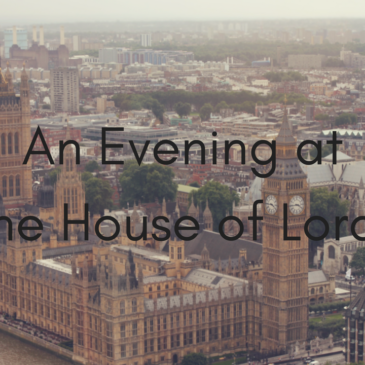 An evening at the House of Lords