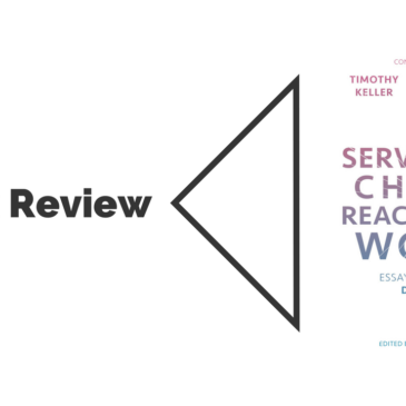 Book Review: Serving the Church, Reaching the World