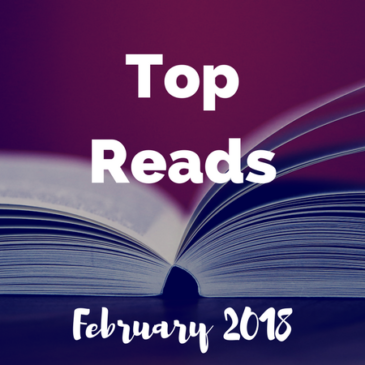 Top Reads: February 2018