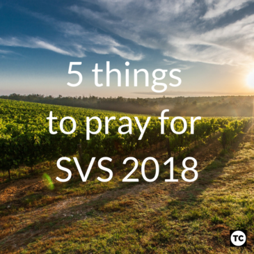 5 Things to pray for SVS 2018