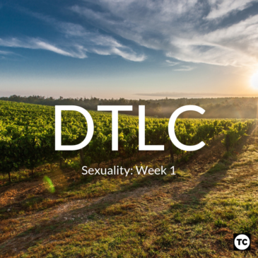 DTLC: Sexuality Week 1