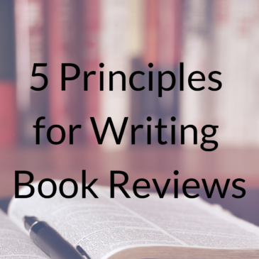 5 Principles for Writing Book Reviews