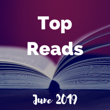 Top Reads: June 2019