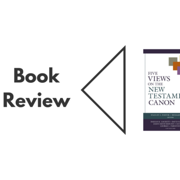 Book Review: Five Views on the New Testament Canon