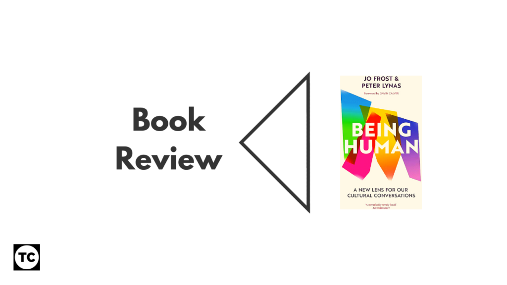 Evangelical Alliance Being Human Book Review