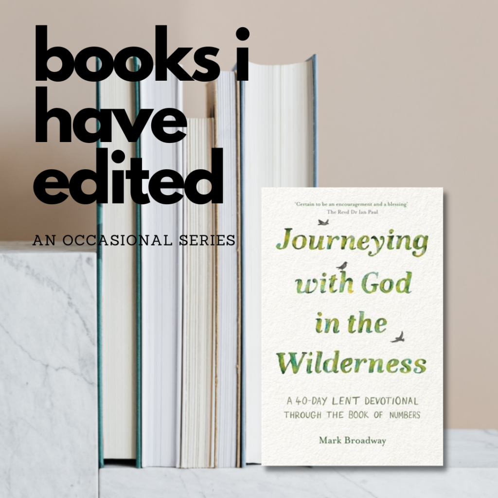 Journeying with God in the Wilderness by Mark Broadway