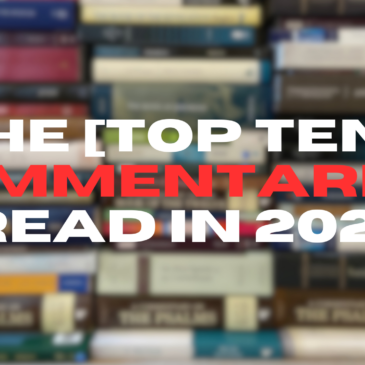 My Top Ten Commentaries of 2024.